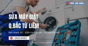 Sửa máy giặt Bắc Từ Liêm đến tận nơi khắc phục mọi lỗi