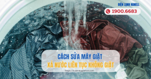 Cách kiểm tra sửa máy giặt xả nước liên tục không giặt tại nhà